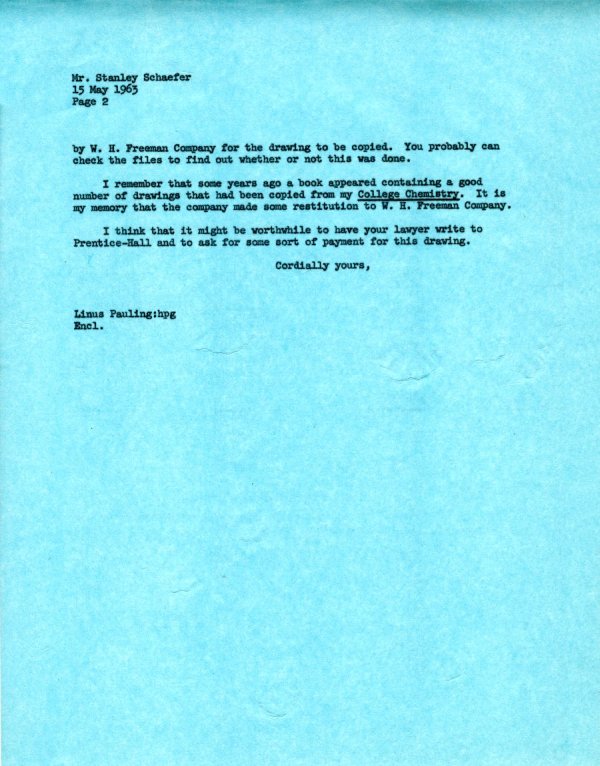Letter from Linus Pauling to Stanley Schaefer. Page 2. May 15, 1963