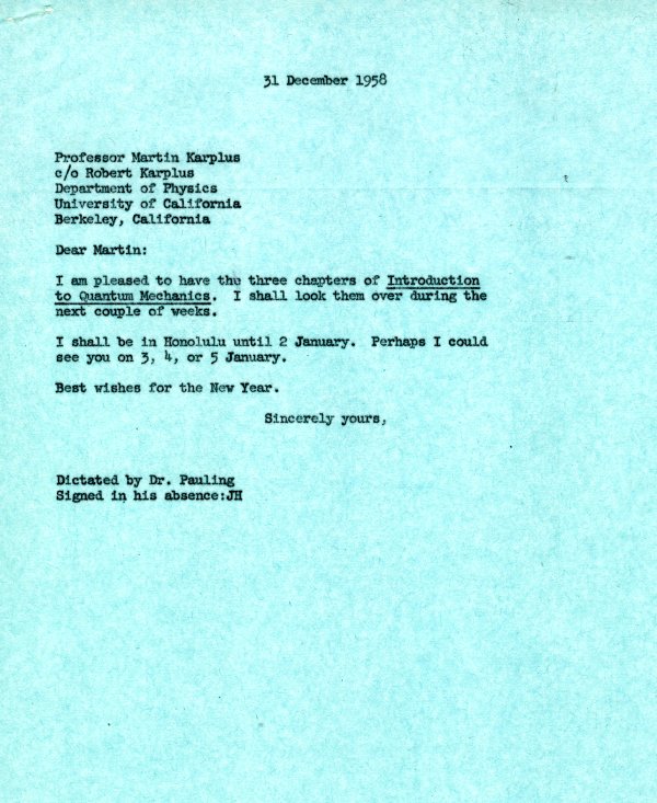 Letter from Linus Pauling to Martin Karplus. Page 1. December 31, 1958