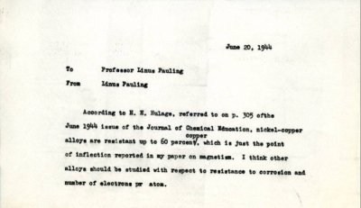 Linus Pauling Note to Self re: studies on the structure and properties of alloys. Page 1. June 20, 1944