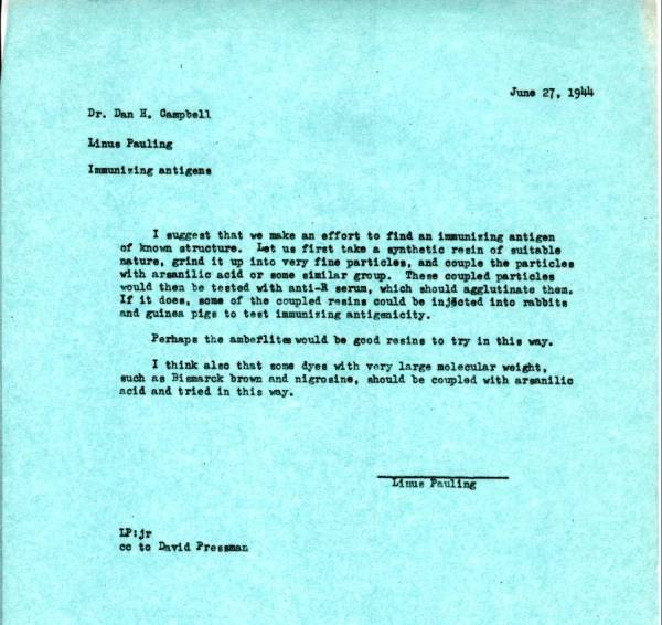 Memorandum from Linus Pauling to Dan H. Campbell. Page 1. June 27, 1944