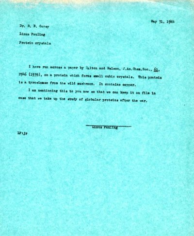Memorandum from Linus Pauling to Robert Corey. Page 1. May 31, 1944