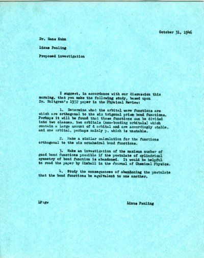 Memorandum from Linus Pauling to Hans Kuhn. Page 1. October 31, 1946