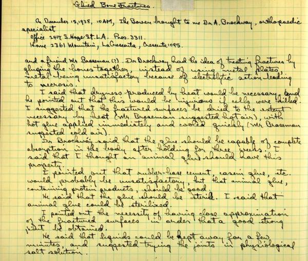 Notes re: Glued Bone Fractures. Page 6. December 15, 1938