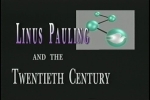 "Linus Pauling and the Twentieth Century."