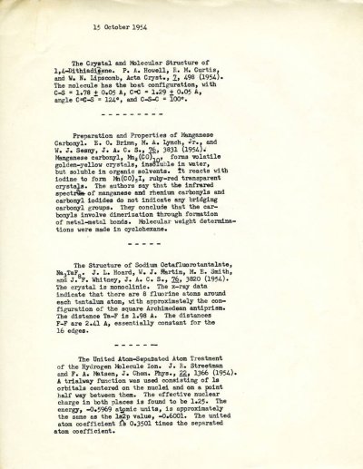Linus Pauling note to self summarizing research publications on the structures of 1,4 Dithiadiene, manganese carbony and sodium octafluorotantalate, as well as the united atom-separated atom treatment of the hydrogen molecule ion. Page 1. October 15, 1954
