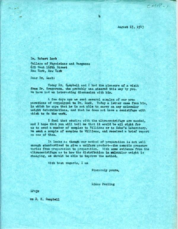 Letter from Linus Pauling to Robert Loeb. Page 1. August 17, 1943