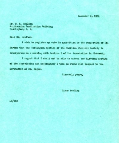 Letter from Linus Pauling to F.R. Moulton. Page 1. November 8, 1938