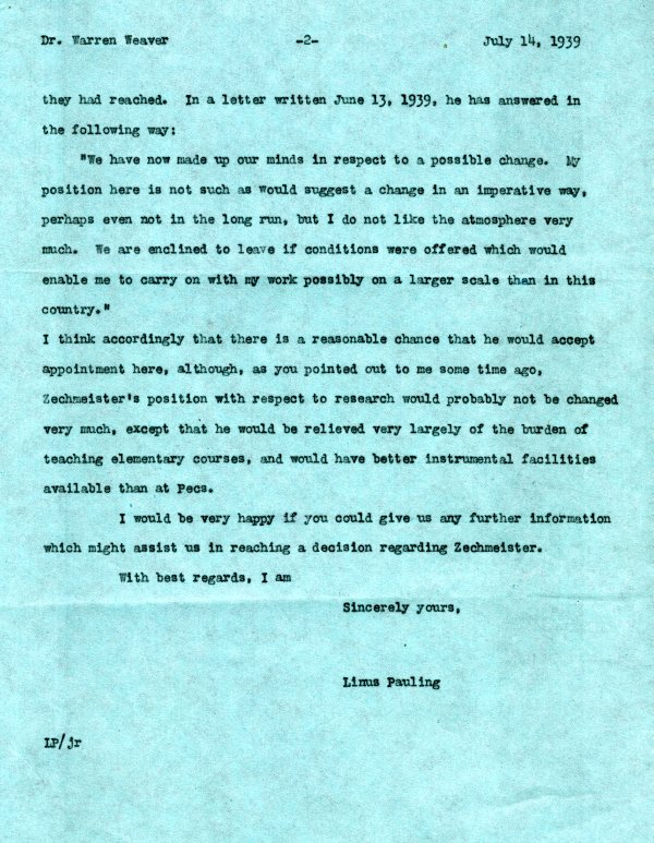 Letter from Linus Pauling to Warren Weaver. Page 2. July 14, 1939