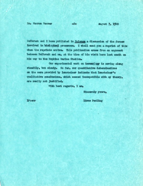 Letter from Linus Pauling to Warren Weaver. Page 2. August 7, 1940
