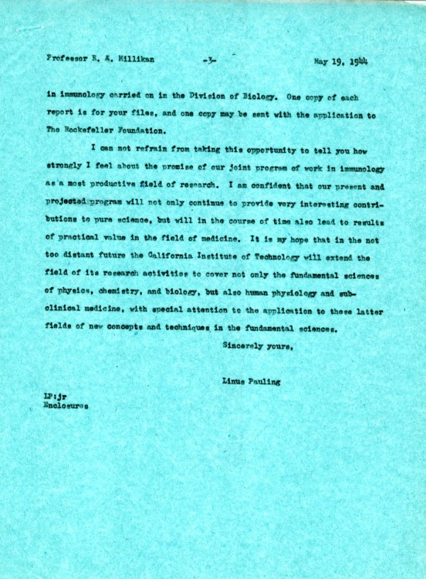 Letter from Linus Pauling to Robert A. Millikan. Page 3. May 19, 1944