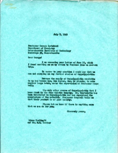Letter from Linus Pauling to George Scatchard. Page 1. July 7, 1949