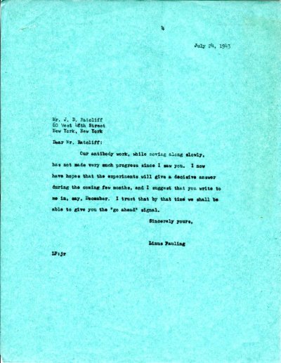 Letter from Linus Pauling to J.D. Ratcliff. Page 1. July 24, 1943
