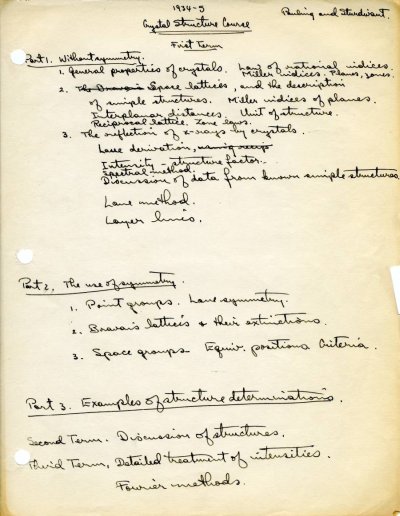 Examinations, Manuscript Lecture Notes: Crystal Structure, Ch 157a, Ch 157b, Fall 1934 - Winter 1935. 1934 Outline. 1932 - 1935