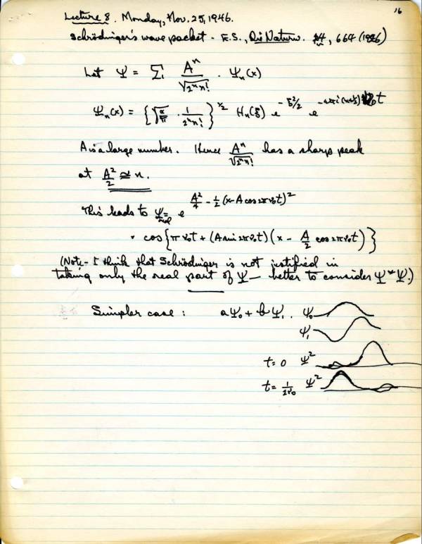 Lecture Notes: "Schrodinger's Wave Packet." Page 16. November 25, 1946