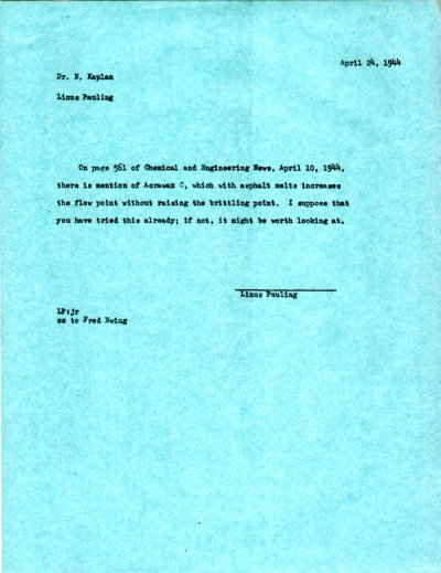 Memorandum from Linus Pauling to N. Kaplan. Page 1. April 24, 1944