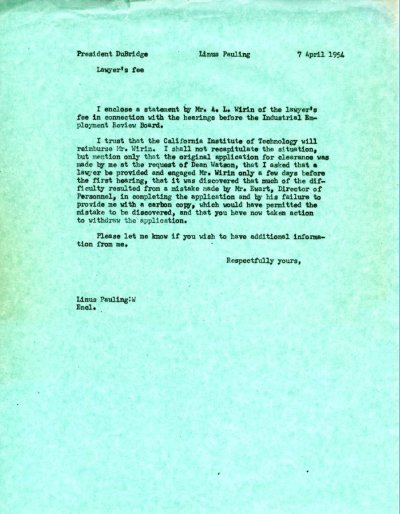Letter from Linus Pauling to Lee DuBridge. Page 1. April 7, 1954