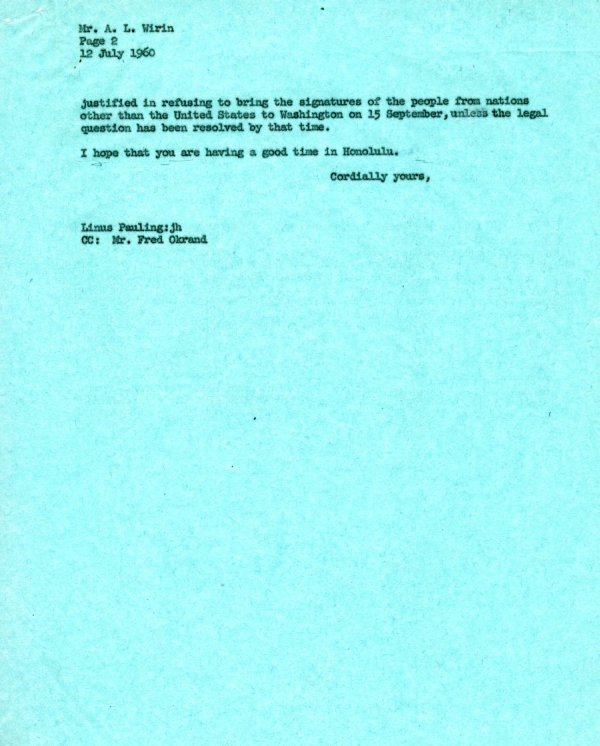 Letter from Linus Pauling to A.L. Wirin. Page 2. July 12, 1960