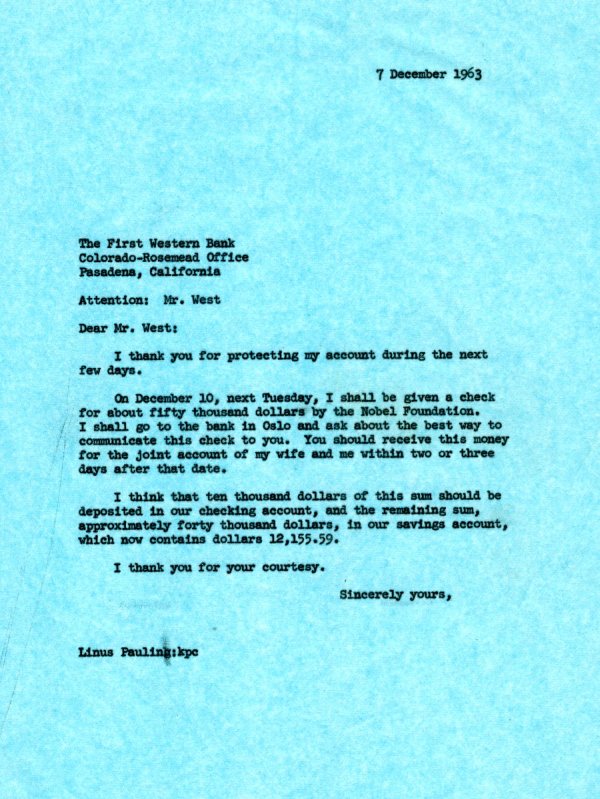 Letter from Linus Pauling to Mr. West, The First Western Bank. Page 1. December 7, 1963