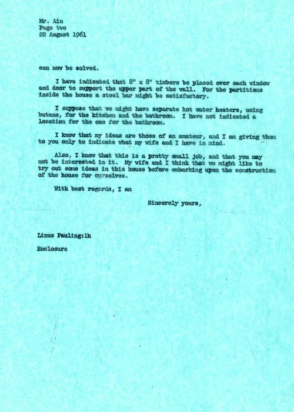 Letter from Linus Pauling to Gregory Ain. Page 2. August 22, 1961