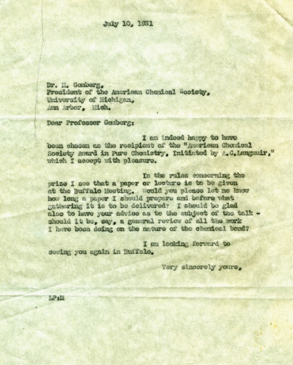 Letter from Linus Pauling to Moses Gomberg. Page 1. July 10, 1931