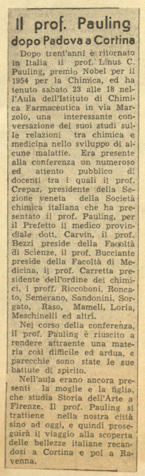 "Il prof. Pauling dopo Padova a Cortina." Page 1. June 25, 1956