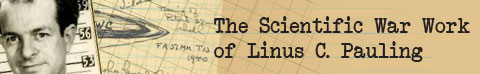 The Scientific War Work of Linus C. Pauling