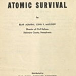 The A - B - C's of Atomic Survival