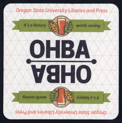 Oregon Hops and Brewing Archives promotional coaster, created 2014.