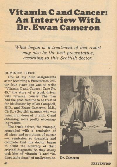 Article: "Vitamin C and Cancer: An Interview with Dr. Ewan Cameron". Prevention, July 1979.