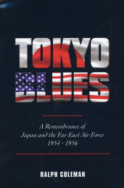 Cover of Tokyo Blues, by Ralph Coleman, Jr. 2009.